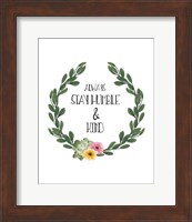 Humble & Kind Fine Art Print