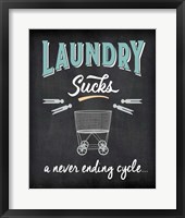 Laundry Sucks Framed Print