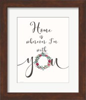 Home is With You Fine Art Print