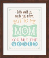 The World Mom Fine Art Print