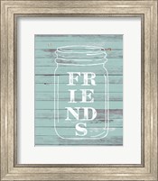 Friends Mason Jar Fine Art Print