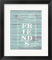 Friends Mason Jar Fine Art Print