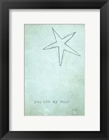 You Are My Star Fine Art Print