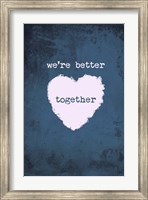 Better Together Fine Art Print