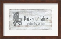 Rock Your Babies Fine Art Print