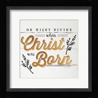 Oh Night Divine Framed Print