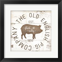 The Old Pig Company II Framed Print