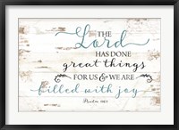 Psalm 126:3 Fine Art Print