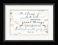 Psalm 126:3 Fine Art Print