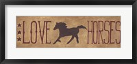 Love Horses Fine Art Print