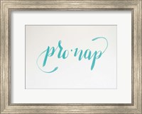 Pro-Nap Fine Art Print