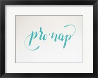 Pro-Nap Fine Art Print