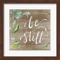 Be Still Fine Art Print