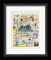 Pittsburghese Fine Art Print