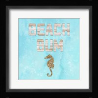 Beach House Beach Bum Fine Art Print