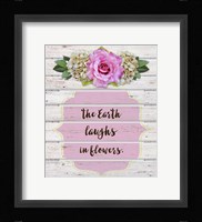 The Earth Laughs In Flowers Fine Art Print