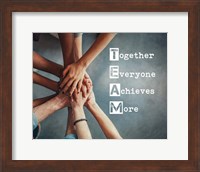 Together Everyone Achieves More - Stacking Hands Fine Art Print
