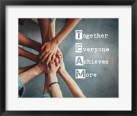 Together Everyone Achieves More - Stacking Hands Framed Print