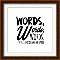 Words Words Words Shakespeare Black Fine Art Print