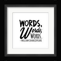 Words Words Words Shakespeare Black Framed Print