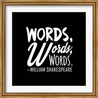Words Words Words Shakespeare White Fine Art Print