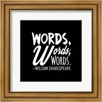 Words Words Words Shakespeare White Fine Art Print