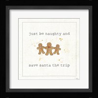 Christmas Cuties VI - Just be Naughty and Save Santa the Trip Framed Print