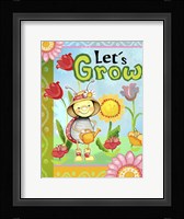 Lets Grow Framed Print