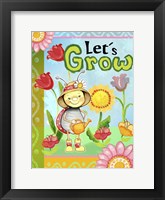 Lets Grow Framed Print