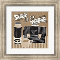 Let's Do Coffee Taupe Fine Art Print