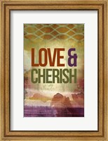 Love & Cherish Fine Art Print