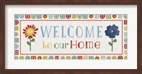 Welcome to our Home Fine Art Print