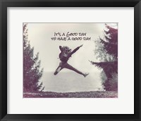 It's a Good Day - Leap Grayscale Fine Art Print