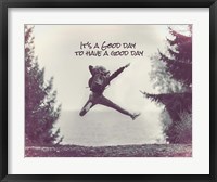 It's a Good Day - Leap Grayscale Fine Art Print