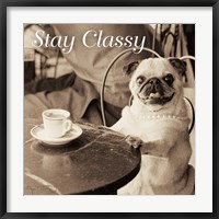 Cafe Pug Stay Classy V2 Fine Art Print