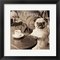 Cafe Pug Stay Classy V2 Fine Art Print