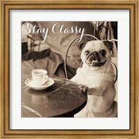 Cafe Pug Stay Classy Fine Art Print