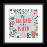 Wildflower Daydreams II Have Courage Framed Print