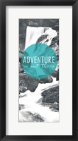 Adventure is Out There Panel Fine Art Print