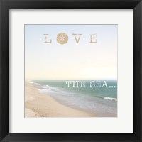 Love the Sea Framed Print