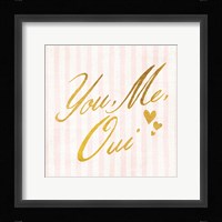 You Me Oui Framed Print
