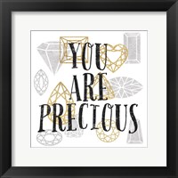 You Are Precious Fine Art Print