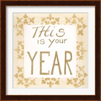 This is Your Year Fine Art Print