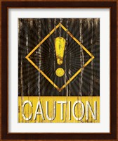 Caution Fine Art Print