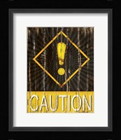 Caution Framed Print