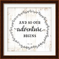 And So Our Adventure Begins Fine Art Print