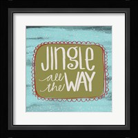 Jingle All the Way Framed Print