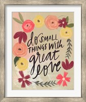 Do Small Things Great Love Fine Art Print