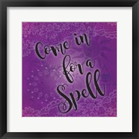 Come in for a Spell Framed Print