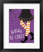 Witches Be Crazy Fine Art Print